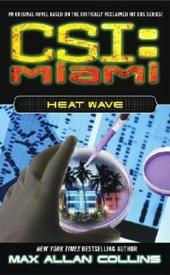 CSI Miami #2: Heat Wave
