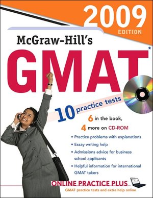 McGraw-Hill's GMAT with CD-ROM, 2009 Edition