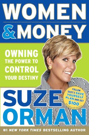 Women and Money: Owning the Power to Control Your Destiny