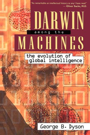 Darwin among the Machines: The Evolution of Global Intelligence