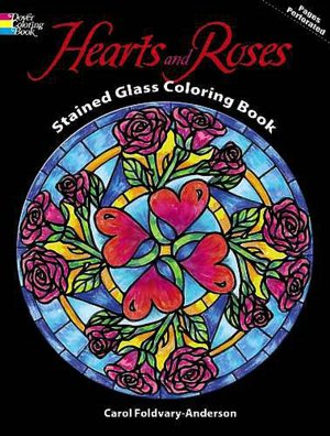 Hearts and Roses Stained Glass Coloring Book