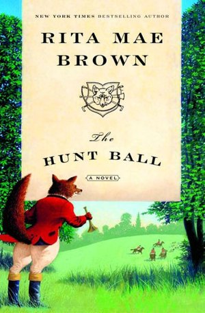 The Hunt Ball (Foxhunting Series #4)