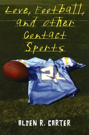 Love, Football, and Other Contact Sports