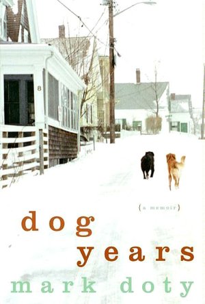 Dog Years: A Memoir