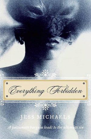 Electronic free ebook download Everything Forbidden by Jess Michaels CHM