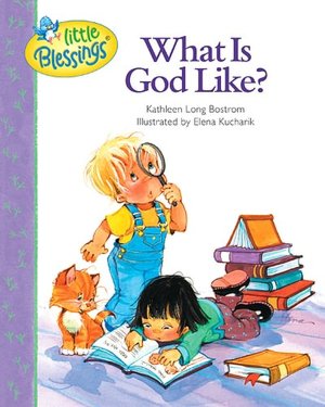 What Is God Like?