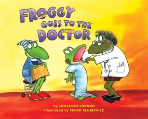 Froggy Goes to the Doctor (Froggy Series)