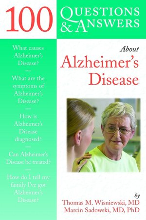 100 Q&A About Alzheimer's Disease