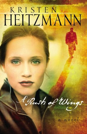 A Rush of Wings (Rush of Wings Series #1)