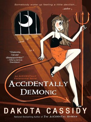 Accidentally Demonic (Accidentals Series #4)