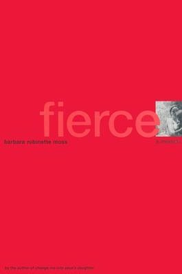 Fierce: A Memoir