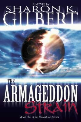 The Armageddon Strain