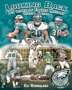 Looking Back 75 Years of Eagles History: Special Edition