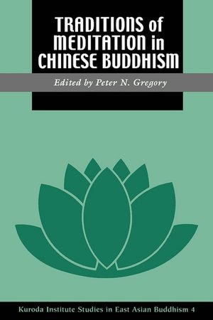 Traditions of Meditation in Chinese Buddhism