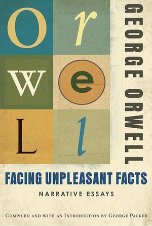 Facing Unpleasant Facts: Narrative Essays