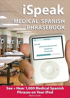 iSpeak Medical Spanish Phrasebook
