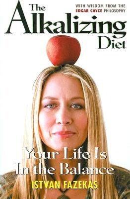 The Alkalizing Diet: Your Life Is In the Balance