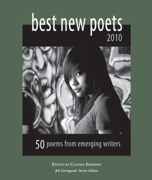 Best New Poets 2010: 50 Poems from Emerging Writers