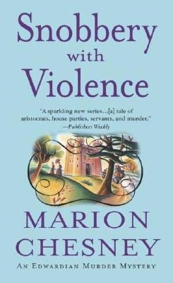 Snobbery with Violence (Edwardian Murder Series #1)