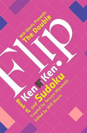 The Double Flip Book of KenKen and Sudoku