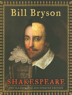 Shakespeare: The Illustrated and Updated Edition