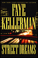 Street Dreams (Peter Decker and Rina Lazarus Series #15)