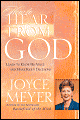 How to Hear from God: Learn to Know His Voice and Make Right Decisions