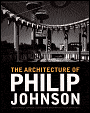 The Architecture of Philip Johnson