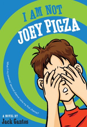 I Am Not Joey Pigza (Joey Pigza Series #4)