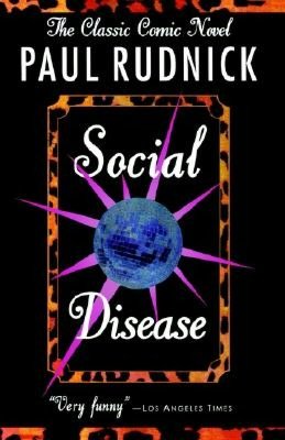 Social Disease: The Classic Comic Novel