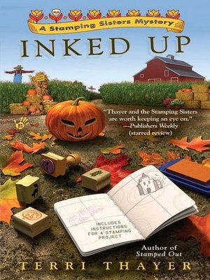 Inked Up (Stamping Sisters Series #2)