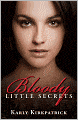 Bloody Little Secrets (a YA vampire novel)
