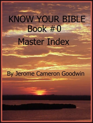 00 - MASTER INDEX - Know Your Bible Book 00