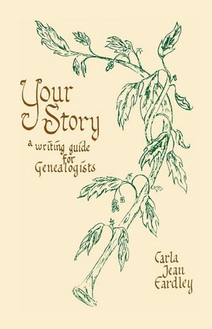Your Story - A Writing Guide for Genealogists