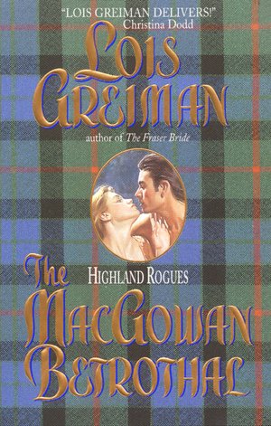 MacGowan Betrothal: Highland Rogues
