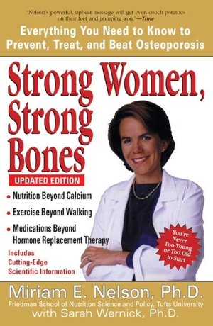 Strong Women, Strong Bones, Updated