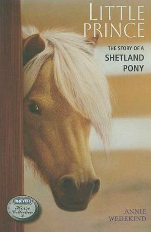 Little Prince (Breyer Horse Portrait Collection Series #2)