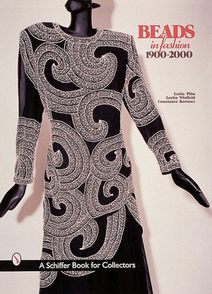 Beads in Fashion: 1900-2000