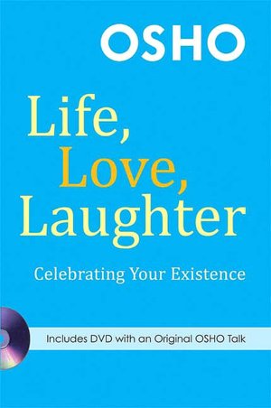 Life, Love, Laughter: Celebrating Your Existence