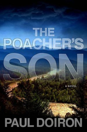 The Poacher's Son (Mike Bowditch Series #1)