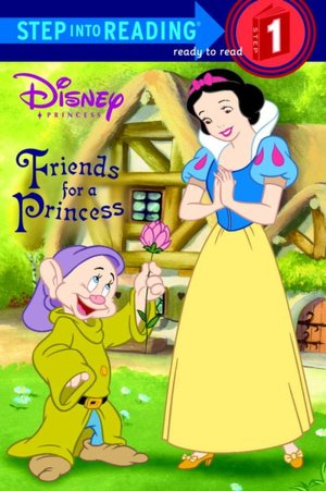 Friends for a Princess (Step into Reading Series: A Step 1 Book)