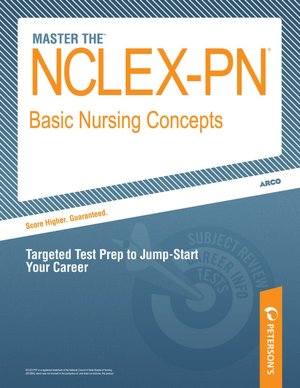 Master the NCLEX-PN Review - Basic Nursing Concepts