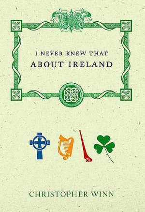 I Never Knew That About Ireland