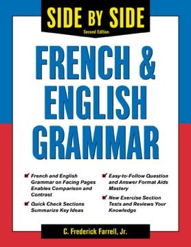Side-by-Side French and English Grammar