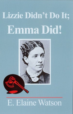 Lizzie Didn’t Do It; Emma Did!