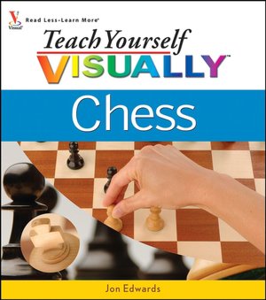 Teach Yourself VISUALLY Chess