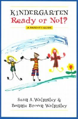Kindergarten: Ready or Not?