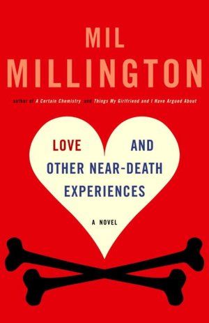 Ebooks downloaden nederlands gratis Love and Other Near Death Experiences FB2 MOBI RTF by Mil Millington