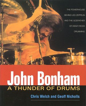 John Bonham: A Thunder of Drums