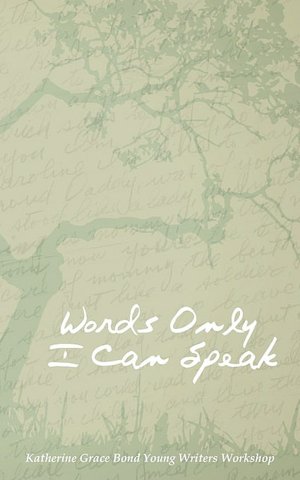 Words Only I Can Speak